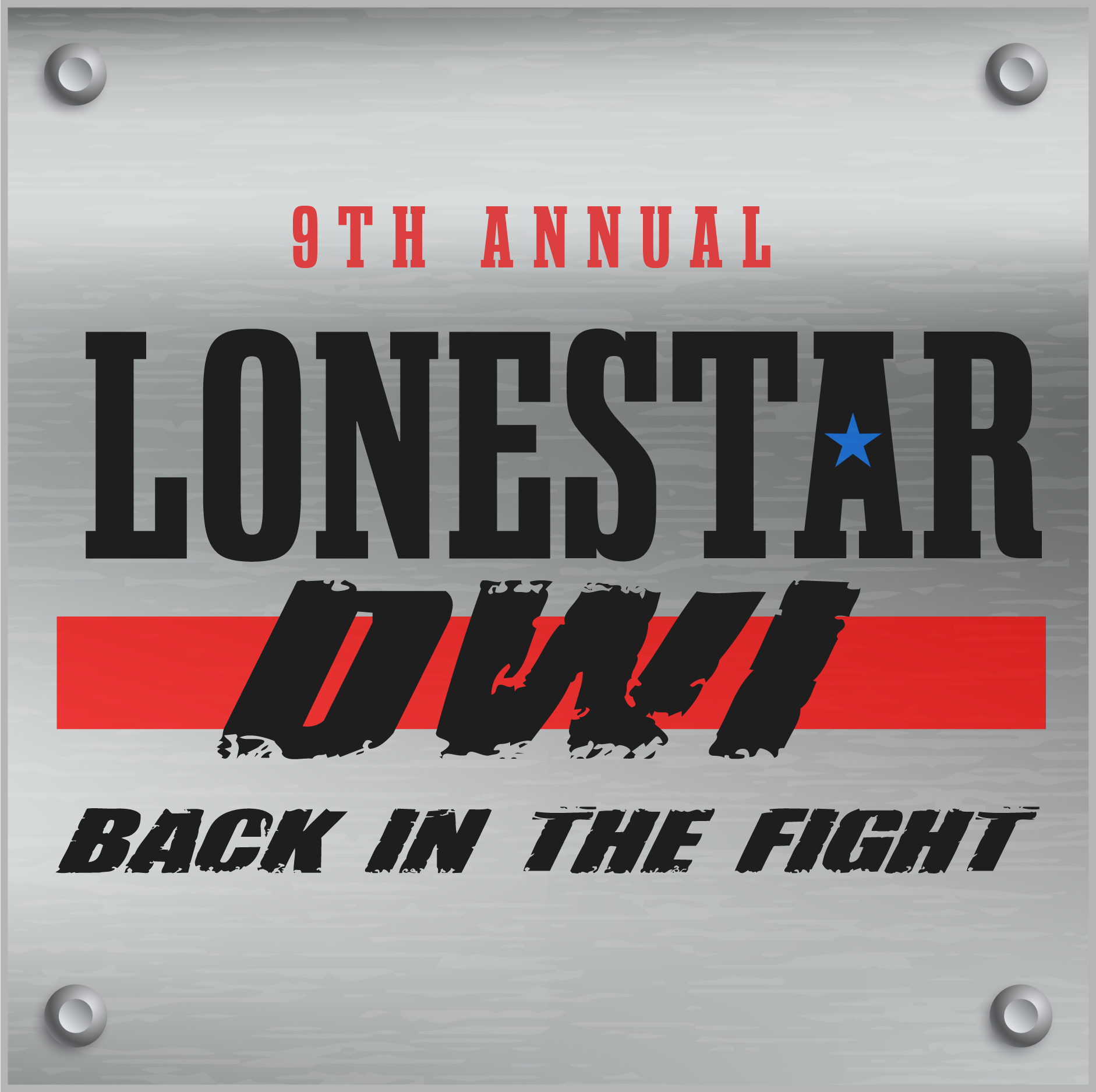 9th Annual Lone Star DWI (Call To Register/Register On Site)