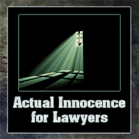 CANCELED Innocence for Lawyers