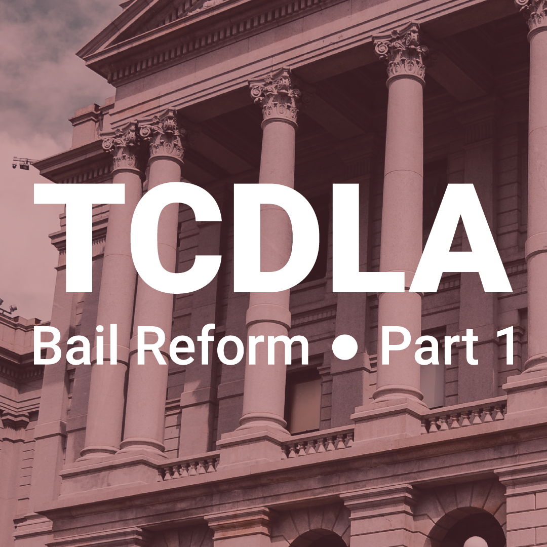 Bail Reform - What You Need To Know Part 1