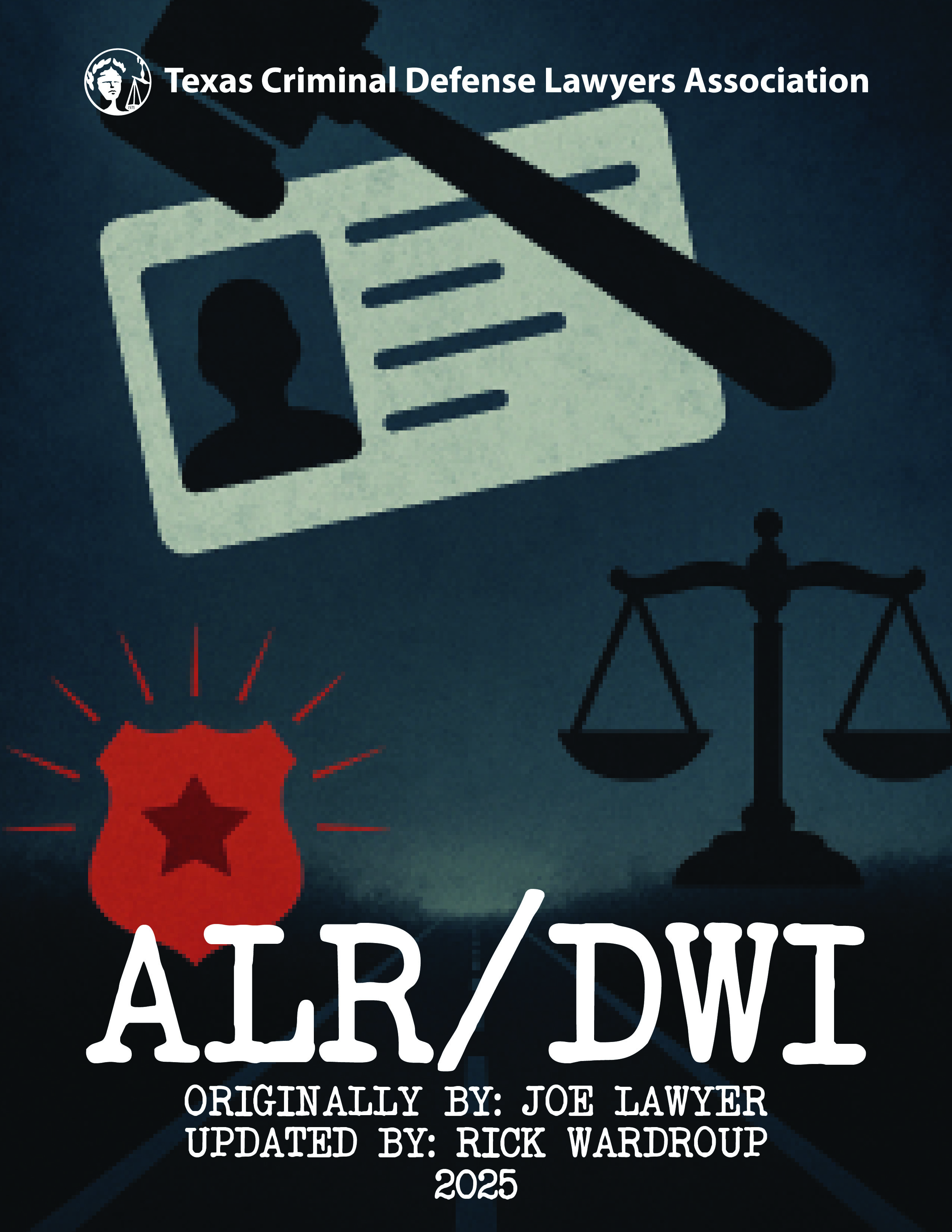 ALR/DWI Manual 2025-2026